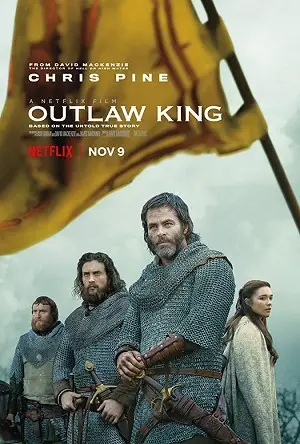 Legítimo Rei (Outlaw King) Netflix Dublado e Dual Áudio Torrent 720p 1080p – Download [2018]