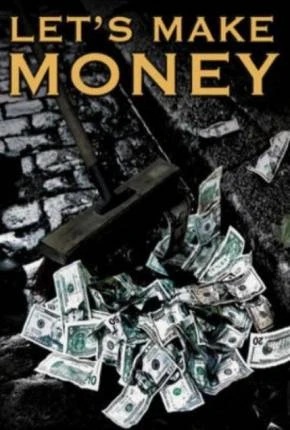 Lets Make Money – Legendado  Torrent DVDRip DVD-R 480p – Download