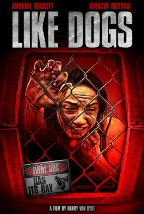 Like Dogs – Legendado  Torrent 1080p – Download [2021]