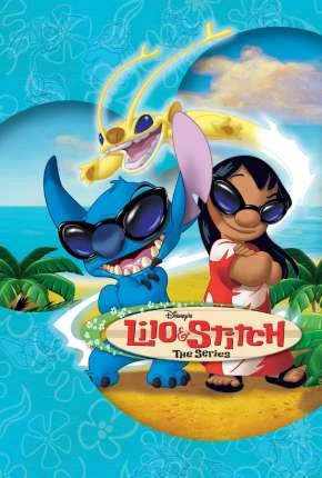 Lilo e Stitch – A Série Animada Dublado Torrent TVRip 480p – Download