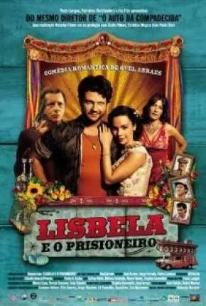 Lisbela e o Prisioneiro Nacional Torrent 720p – Download [2003]