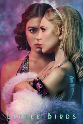 Little Birds – 1ª Temporada Completa Legendada  Torrent 720p 1080p – Download