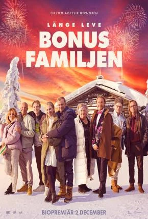 Long Live the Bonus Family – Legendado  Torrent BluRay 1080p – Download