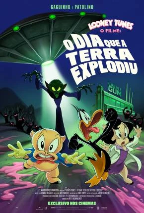 Looney Tunes – O Filme – O Dia Que A Terra Explodiu Dublado e Dual Áudio Torrent BluRay 1080p – Download