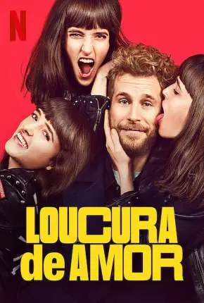 Loucura de Amor Dublado e Dual Áudio Torrent 1080p – Download [2021]