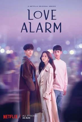 Love Alarm – 2ª Temporada Completa Dublada e Dual Áudio Torrent 1080p – Download