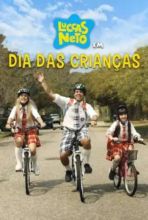 Luccas Neto em – Dia das Crianças Nacional Torrent 1080p – Download [2019]