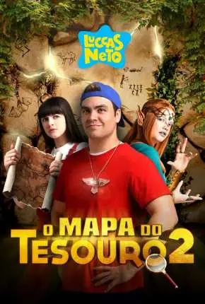 Luccas Neto em – O Mapa do Tesouro 2 Nacional Torrent 1080p – Download [2021]