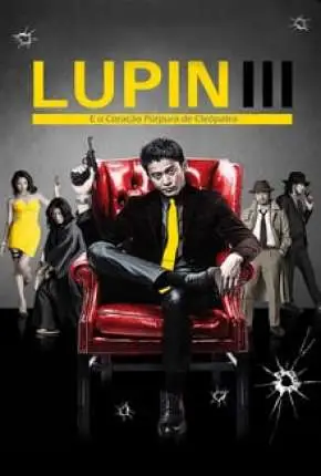 Lupin III – E o Coração Púrpura de Cleópatra Dublado e Dual Áudio Torrent BluRay 720p 1080p – Download [2014]