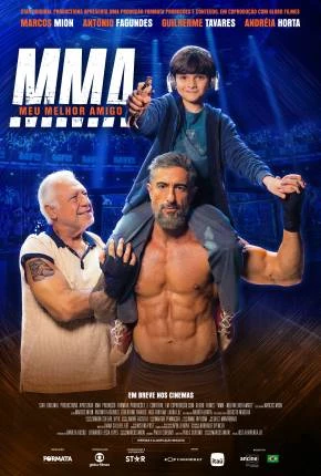 MMA – Meu Melhor Amigo Nacional Torrent 1080p – Download