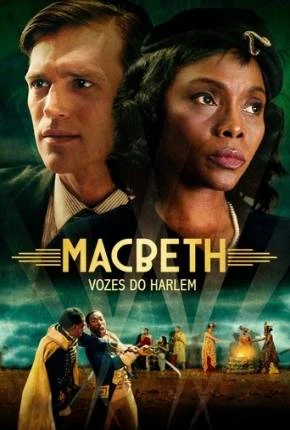 Macbeth Vozes do Harlem Dublado e Dual Áudio Torrent 1080p – Download