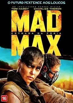 Mad Max – Estrada da Fúria Dublado Torrent 720p 1080p – Download [2015]