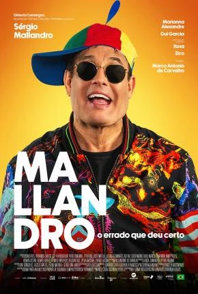 Mallandro – O Errado que Deu Certo Nacional Torrent 1080p – Download