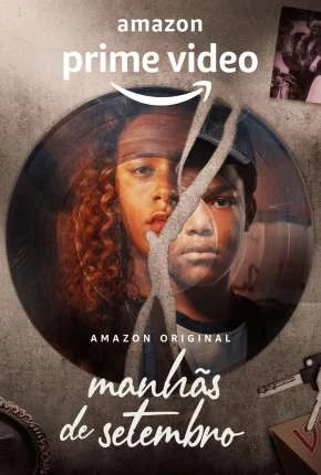 Manhãs de Setembro – 1ª Temporada Completa Nacional Torrent 720p 4K 1080p – Download