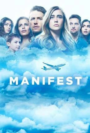 Manifest – O Mistério do Voo 828 Dublada e Dual Áudio Torrent 720p 1080p – Download