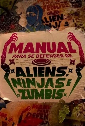Manual Para Se Defender de Aliens, Ninjas e Zumbis Nacional Torrent 720p – Download