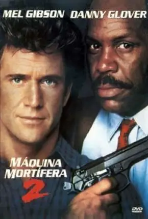 Máquina Mortífera 2 REMUX Dublado e Dual Áudio Torrent Remux BluRay 1080p – Download [1989]