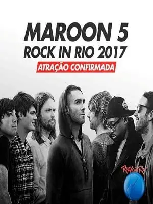 Maroon 5 – Rock in Rio Nacional Torrent 720p – Download [2017]