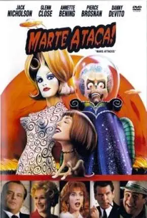 Marte Ataca! – Mars Attacks! Dublado e Dual Áudio Torrent BluRay 1080p – Download [1996]