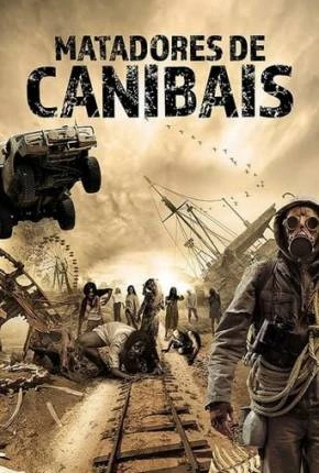 Matadores de Canibais Dublado e Dual Áudio Torrent 1080p – Download