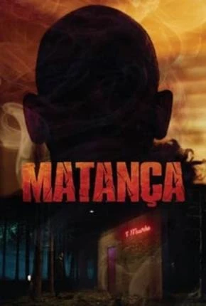 Matança Dublado Torrent 1080p - Download