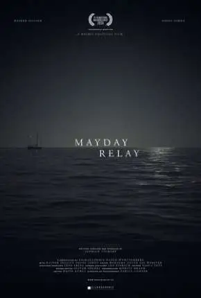 Mayday Relay – Legendado  Torrent 1080p – Download [2016]
