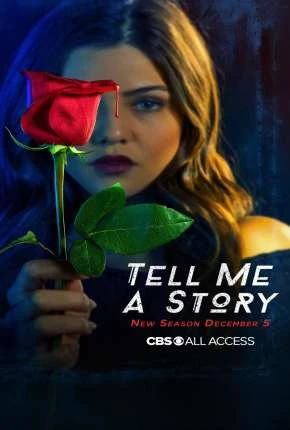 Me Conte Uma História – Tell Me a Story 2ª Temporada Completa Dublada e Dual Áudio Torrent 720p 1080p – Download