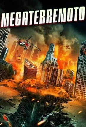 Megaterremoto Dublado e Dual Áudio Torrent 1080p – Download