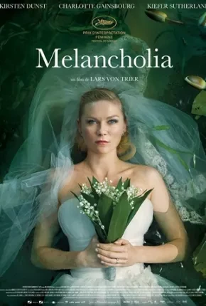 Melancolia Dublado e Dual Áudio  BluRay 720p 1080p – Download [2011]