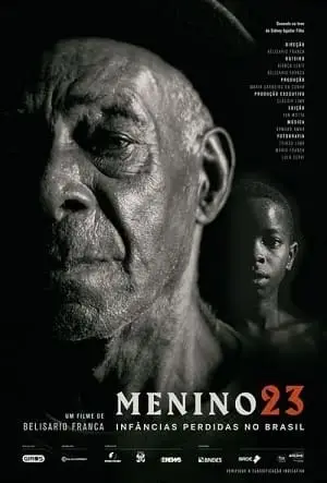 Menino 23 – Infâncias Perdidas no Brasil Nacional Torrent 720p – Download [2016]