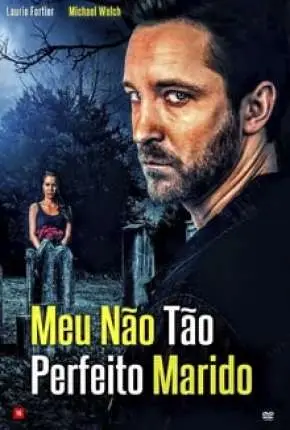 Meu Não Tão Perfeito Marido Dublado e Dual Áudio Torrent 1080p - Download
