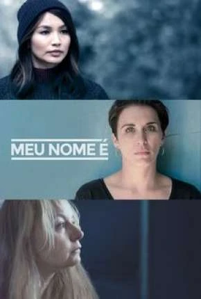 Meu Nome é Dublada e Dual Áudio Torrent 1080p - Download