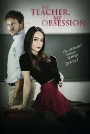 Meu Professor, Minha Obsessão - My Teacher My Obsession Dublado e Dual Áudio Torrent 720p 1080p - Download