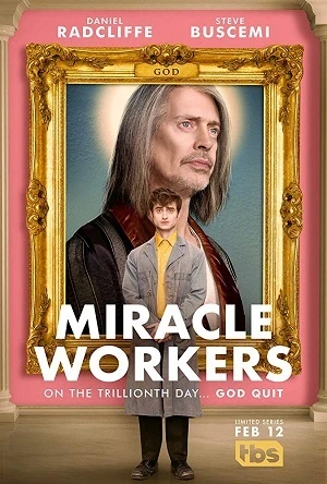 Miracle Workers – 1ª Temporada Dublada e Dual Áudio Torrent 720p 1080p – Download