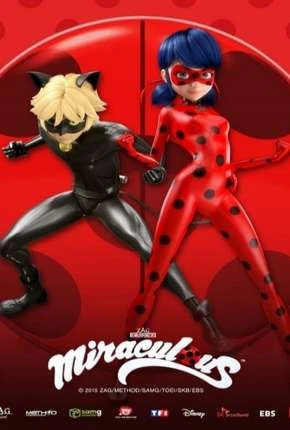 Miraculous – As Aventuras de Ladybug – 1ª Temporada Dublado e Dual Áudio Torrent  – Download