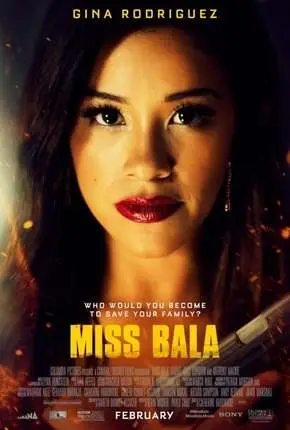 Miss Bala Netflix Dublado e Dual Áudio Torrent 720p 1080p – Download [2019]