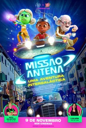 Missão Antena – Uma Aventura Intergaláctica Dublado Torrent 1080p – Download