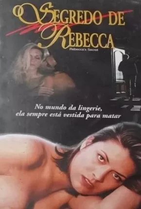 O Segredo de Rebecca / Mistérios da Sedução Dublado  1080p – Download [1998]