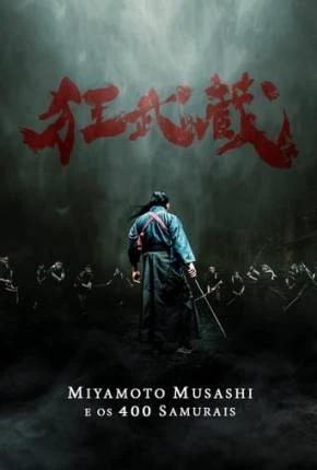 Miyamoto Musashi e os 400 Samurais Dublado Torrent 1080p - Download