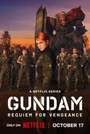 Mobile Suit Gundam – Requiem for Vengeance – 1ª Temporada Dublado e Dual Áudio Torrent 1080p – Download