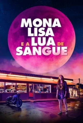 Mona Lisa e a Lua de Sangue Dublado e Dual Áudio Torrent 1080p – Download