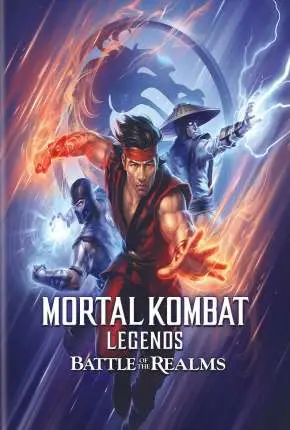 Mortal Kombat Legends - A Batalha dos Reinos Legendado  Torrent 720p 1080p - Download