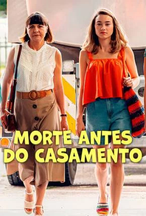 Morte Antes do Casamento Dublado Torrent 1080p – Download