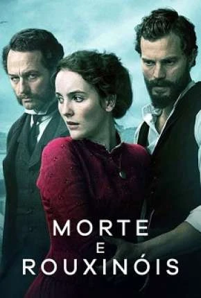 Morte e Rouxinóis - Minissérie Dublada e Dual Áudio Torrent 1080p - Download