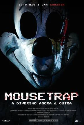 Mouse Trap – A Diversão Agora É Outra Dublado e Dual Áudio Torrent 1080p – Download