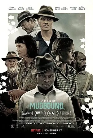 Mudbound – Lágrimas Sobre o Mississipi Dublado e Dual Áudio Torrent BluRay 720p 1080p – Download [2018]