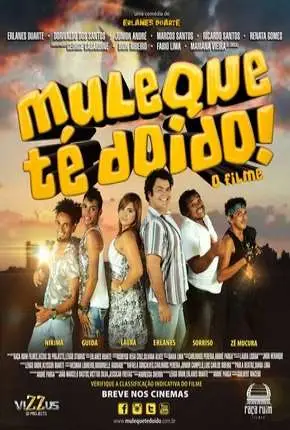Muleque Té Doido – O Filme Nacional Torrent DVDRip DVD – Download [2014]