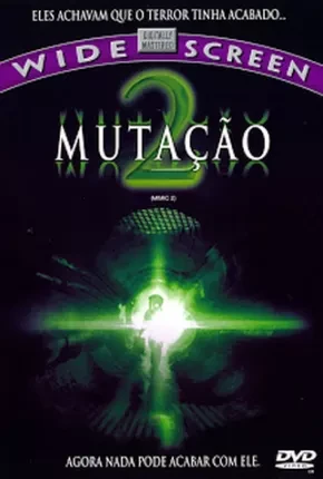Mutação 2 Dublado e Dual Áudio  BluRay 1080p – Download [2001]