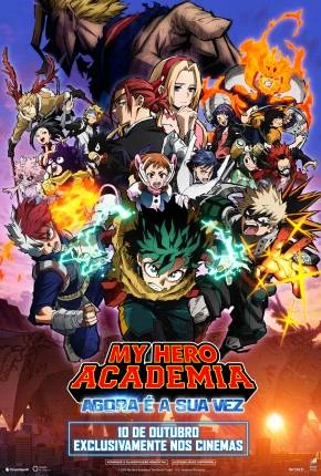 My Hero Academia – Agora é a Sua Vez Dublado e Dual Áudio Torrent 1080p – Download