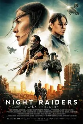 NIght Raiders – Legendado  Torrent 1080p – Download [2021]